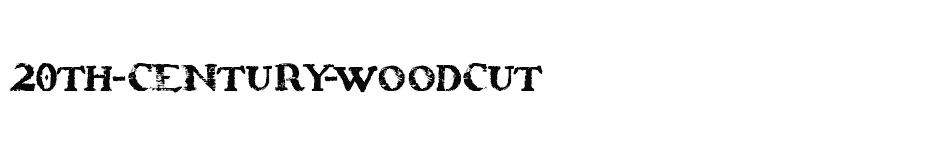 font 20th-Century-Woodcut download