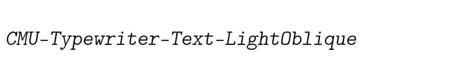 font CMU-Typewriter-Text-LightOblique download