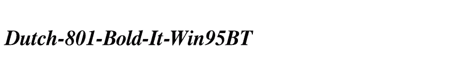 font Dutch-801-Bold-It-Win95BT download