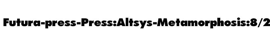 font Futura-press-Press:Altsys-Metamorphosis:8/28/92 download