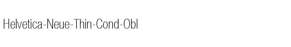 font Helvetica-Neue-Thin-Cond-Obl download