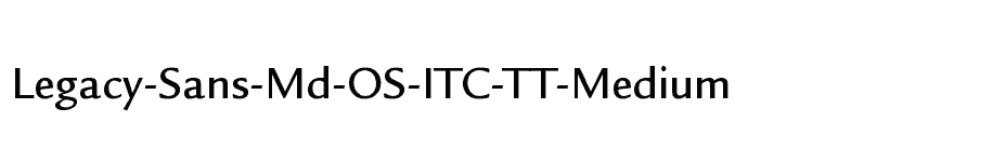 font Legacy-Sans-Md-OS-ITC-TT-Medium download