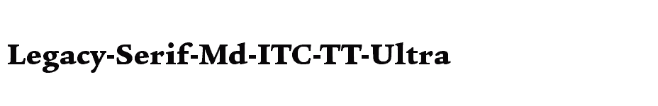 font Legacy-Serif-Md-ITC-TT-Ultra download