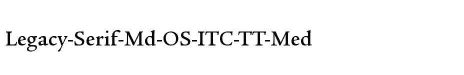 font Legacy-Serif-Md-OS-ITC-TT-Med download
