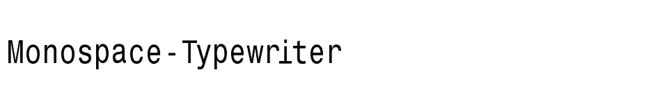 font Monospace-Typewriter download