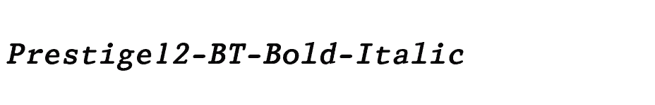 font Prestige12-BT-Bold-Italic download