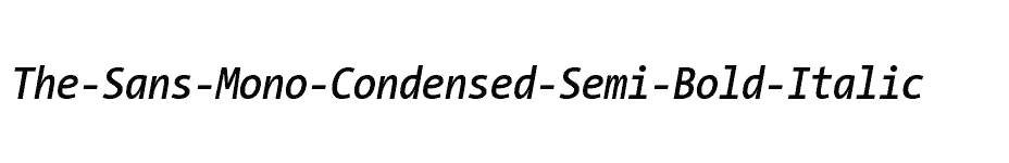font The-Sans-Mono-Condensed-Semi-Bold-Italic download
