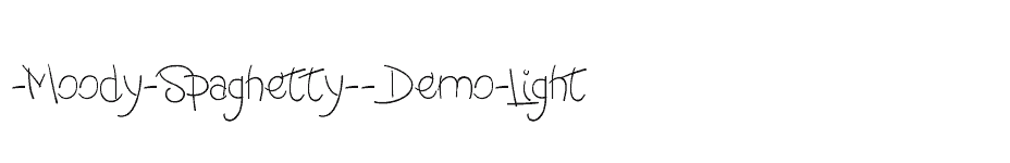 font -Moody-Spaghetty--Demo-Light download