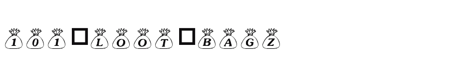 font 101-Loot-BagZ download