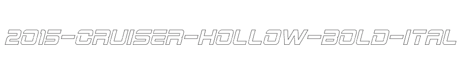 font 2015-Cruiser-Hollow-Bold-Italic download