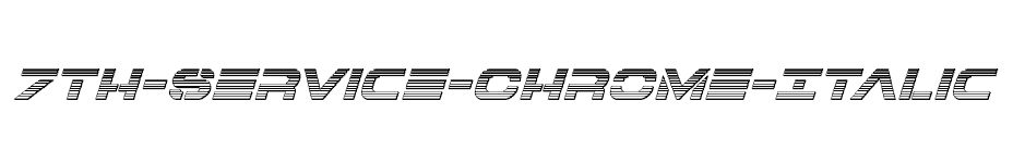 font 7th-Service-Chrome-Italic download