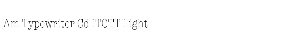 font Am-Typewriter-Cd-ITCTT-Light download