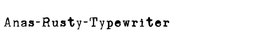 font Anas-Rusty-Typewriter download