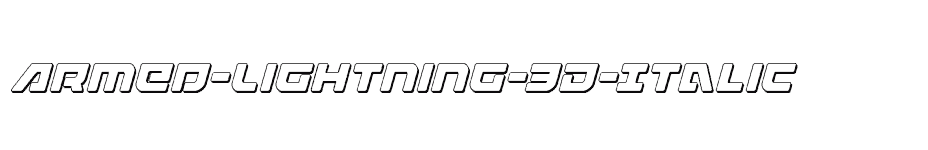 font Armed-Lightning-3D-Italic download