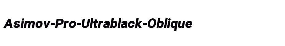 font Asimov-Pro-Ultrablack-Oblique download