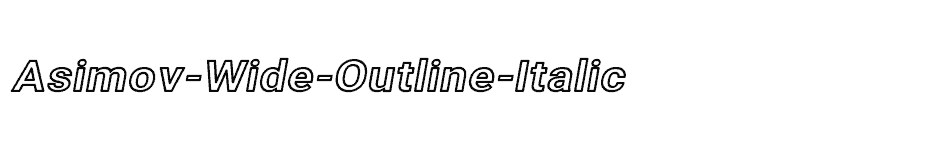 font Asimov-Wide-Outline-Italic download