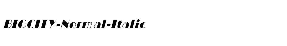 font BIGCITY-Normal-Italic download