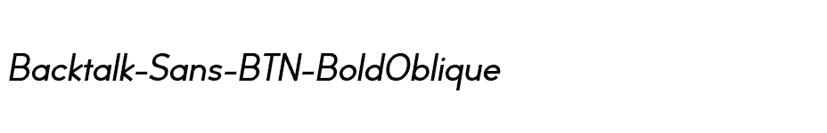 font Backtalk-Sans-BTN-BoldOblique download