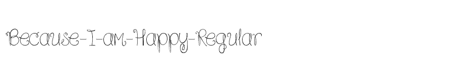 font Because-I-am-Happy-Regular download