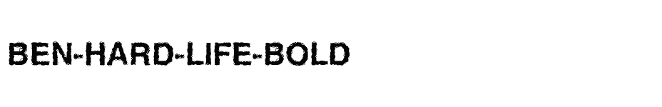 font Ben-Hard-Life-Bold download