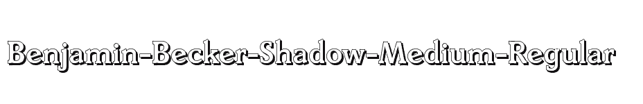 font Benjamin-Becker-Shadow-Medium-Regular download