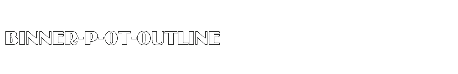 font Binner-P-OT-Outline download