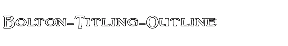 font Bolton-Titling-Outline download