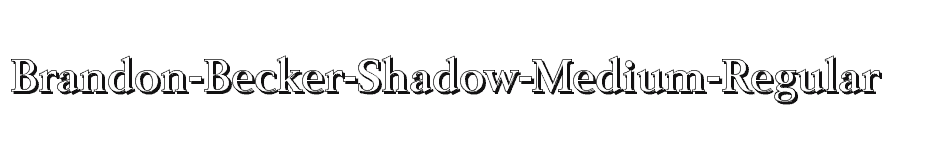 font Brandon-Becker-Shadow-Medium-Regular download