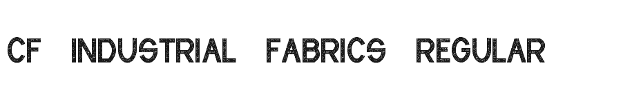 font CF-Industrial-Fabrics-Regular download