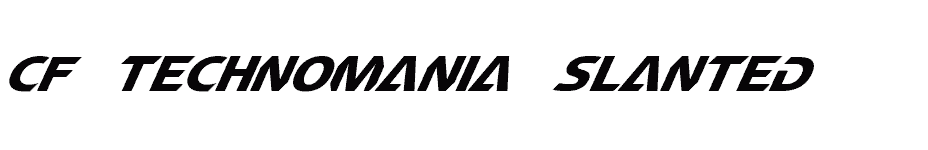 font CF-TechnoMania-Slanted download