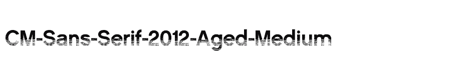 font CM-Sans-Serif-2012-Aged-Medium download