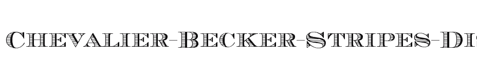 font Chevalier-Becker-Stripes-DisC download