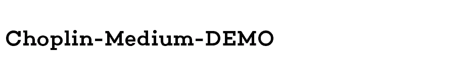 font Choplin-Medium-DEMO download