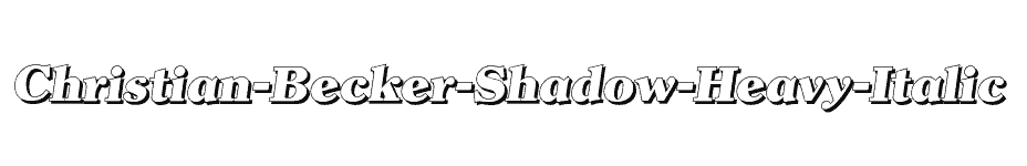 font Christian-Becker-Shadow-Heavy-Italic download