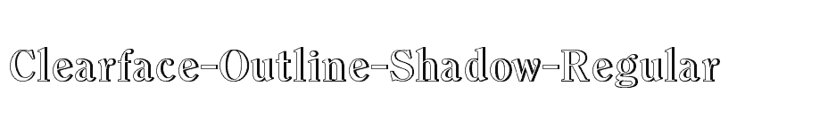 font Clearface-Outline-Shadow-Regular download