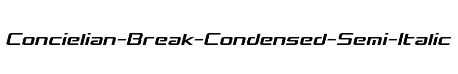 font Concielian-Break-Condensed-Semi-Italic download