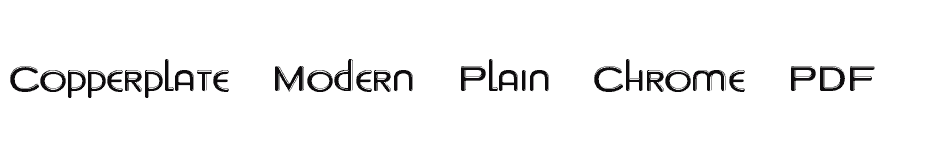 font Copperplate-Modern-Plain-Chrome-PDF download