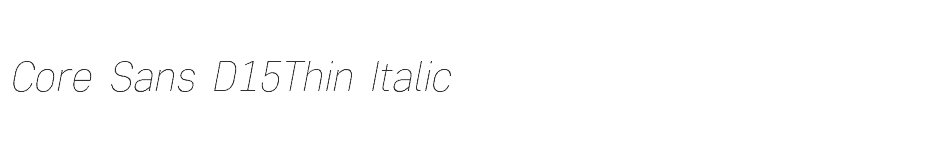 font Core-Sans-D15Thin-Italic download