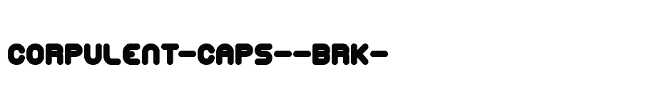 font Corpulent-Caps--BRK- download