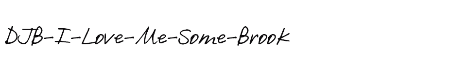 font DJB-I-Love-Me-Some-Brook download