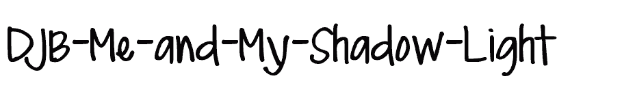font DJB-Me-and-My-Shadow-Light download