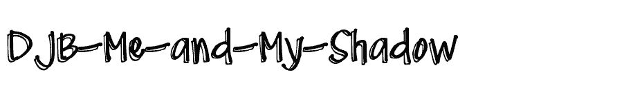 font DJB-Me-and-My-Shadow download