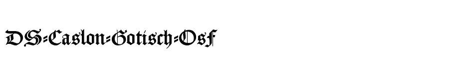 font DS-Caslon-Gotisch-OsF download