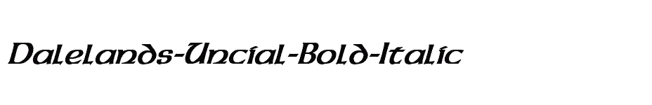 font Dalelands-Uncial-Bold-Italic download