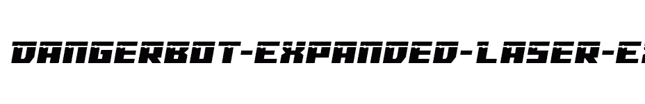 font Dangerbot-Expanded-Laser-Expanded download