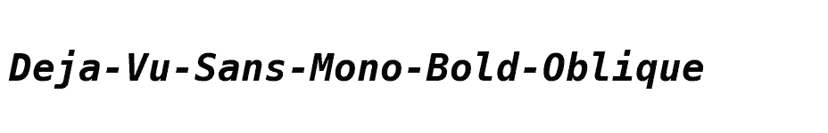 font Deja-Vu-Sans-Mono-Bold-Oblique download