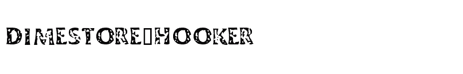 font Dimestore-Hooker download