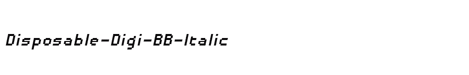 font Disposable-Digi-BB-Italic download