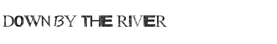 font Down-by-The-River download