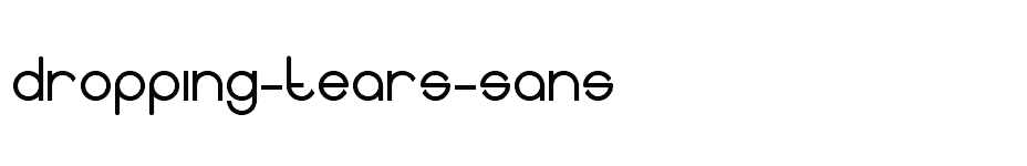 font Dropping-tears-sans download